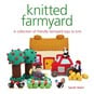 Knitted Farmyard Pattern Book image number 1