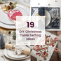 19 DIY Christmas Table Setting Ideas image number 1