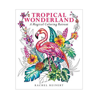 Tropical Wonderland Colouring Book