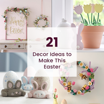 21 D&eacute;cor Ideas to Make this Easter