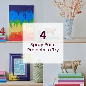 4 Spray Paint Projects to Try