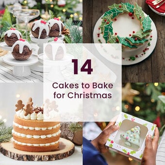 14 Cakes to Bake for Christmas