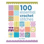 100 Essential Crochet Stitches Guide image number 1