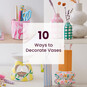 10 Ways to Decorate Vases image number 1