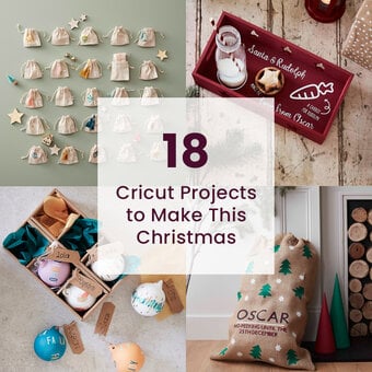 18 Cricut Projects to Make This Christmas