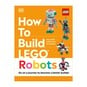 How to Build LEGO Robots image number 1