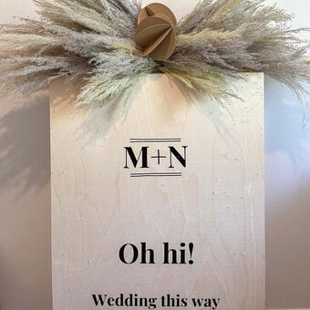 Cricut: How to Make Wedding Signage