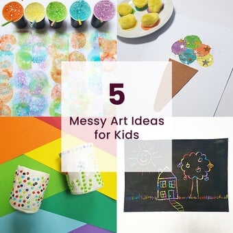 5 Messy Art Ideas for Kids