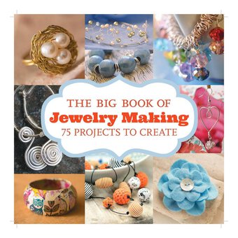 The Big Book of Jewellery Making