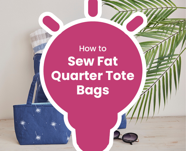 How to Sew Fat Quarter Tote Bags