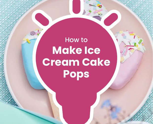 How to Make Ice Cream Cake Pops