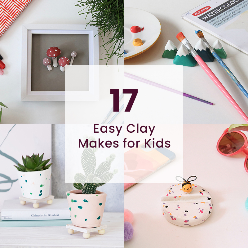 17 Easy Clay Makes for Kids Hobbycraft