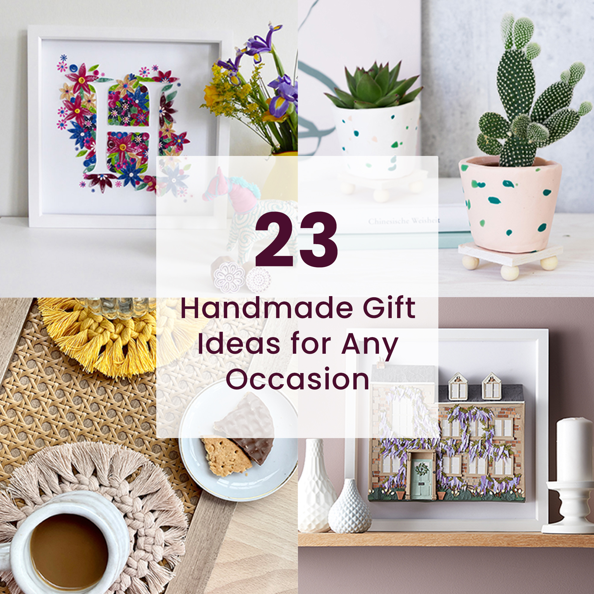 Handmade Gifts Ideas For Different Occasions & Recipients