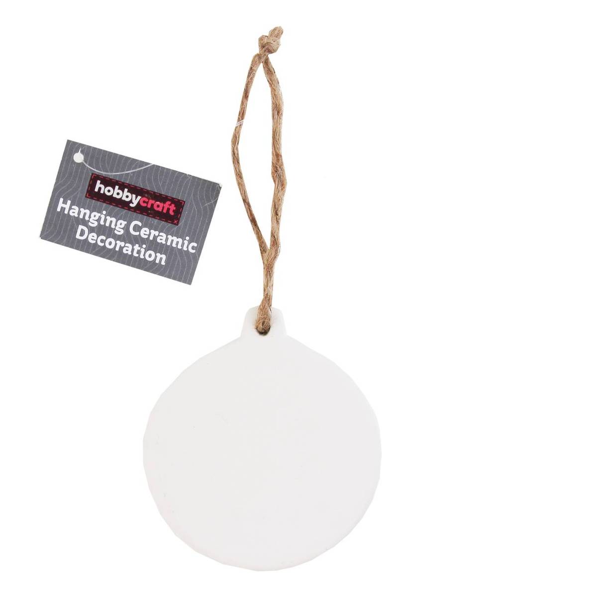 Unglazed Ceramic Hanging Bauble Decoration 9cm Hobbycraft