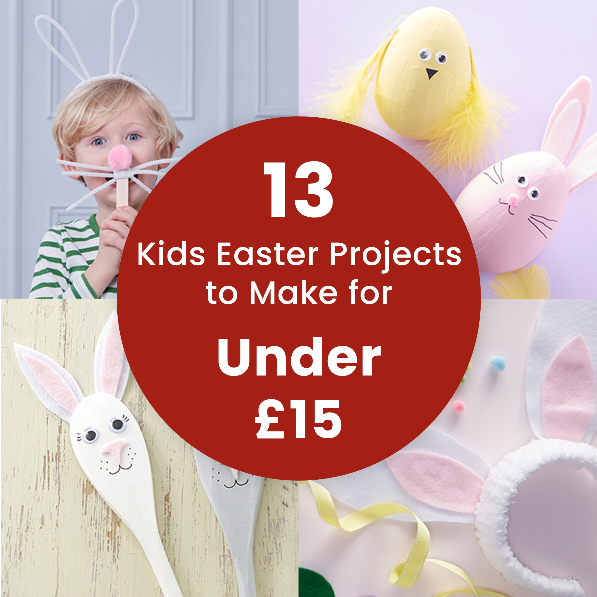 13 Kids' Easter Projects to Make for Under £15 Hobbycraft