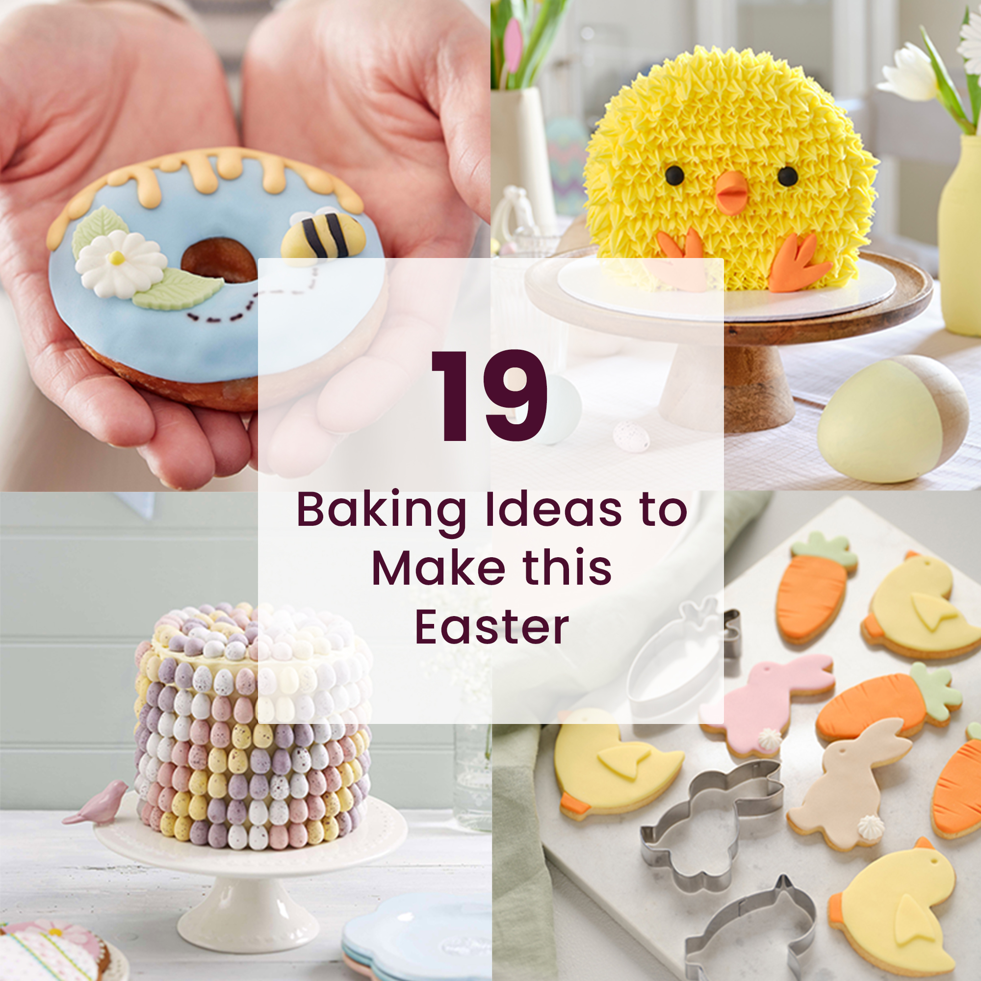 19 Baking Ideas to Make this Easter