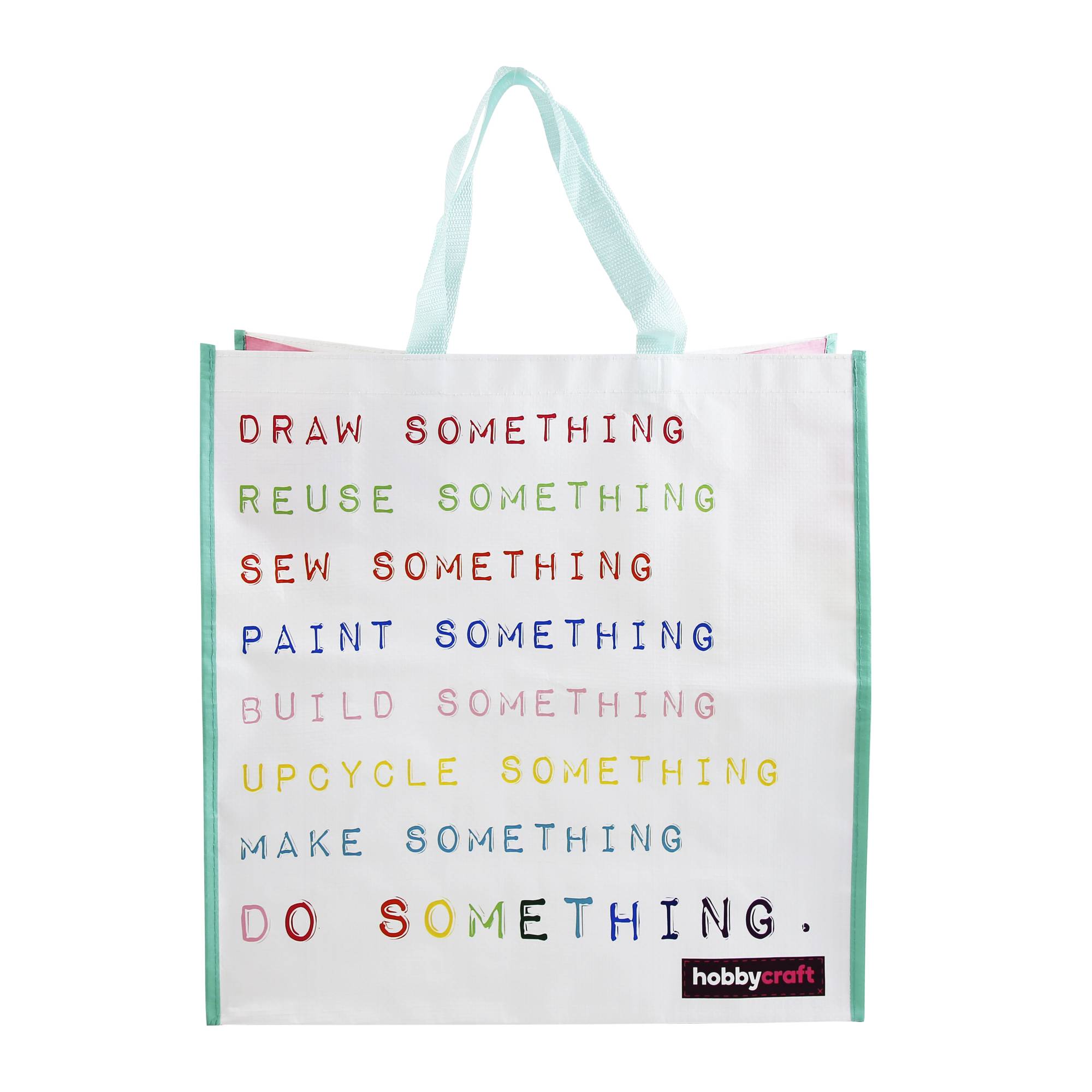 Do Something Woven Bag for Life Hobbycraft