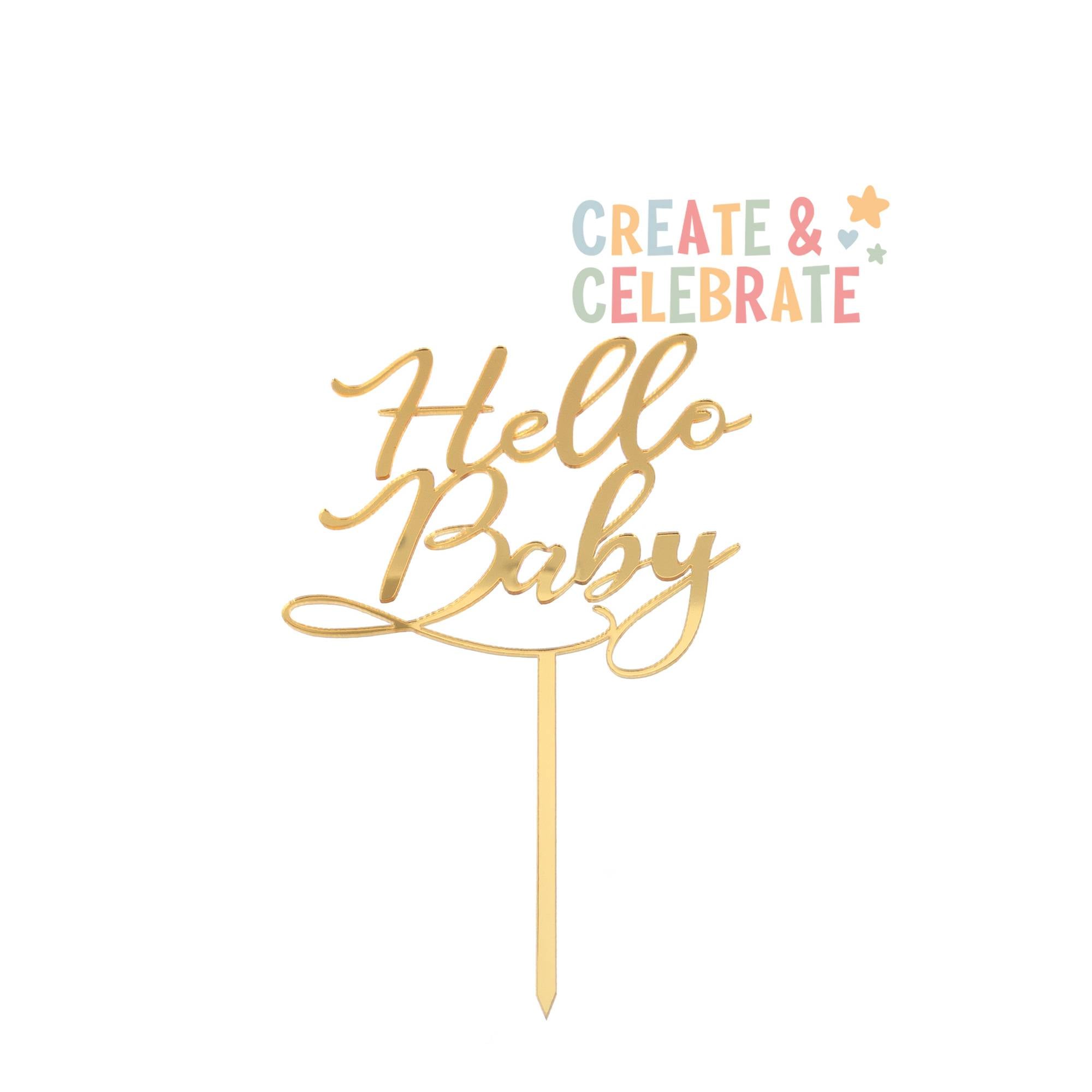 Create & Celebrate Gold Hello Baby Cake Topper | Hobbycraft