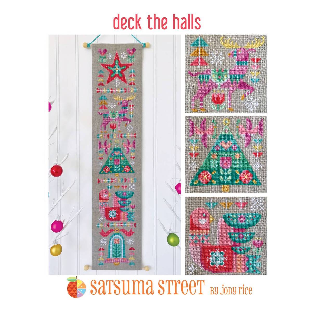 Satsuma Street Deck The Halls Cross Stitch Chart Hobbycraft